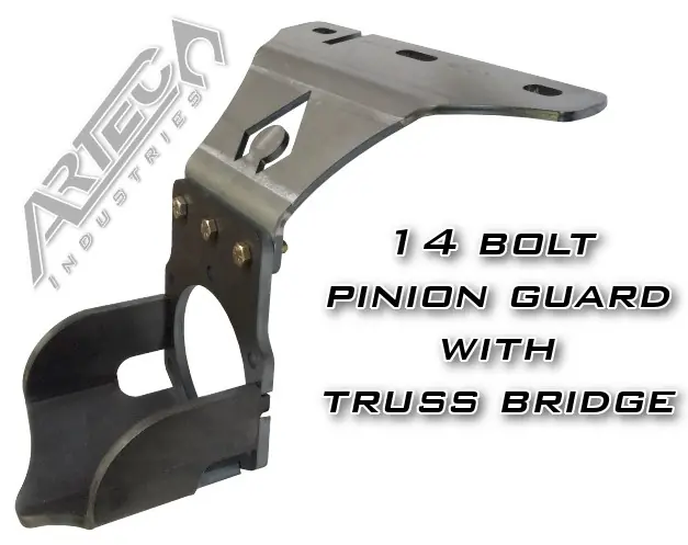 14 Bolt Pinion Guard W/Truss Bridge High Artec Industries Fresh Stock